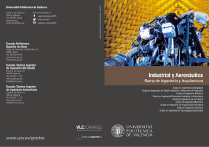 Industrial y Aeronáutica - UPV Universitat Politècnica de València