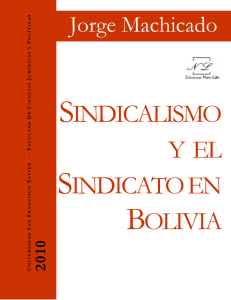 Sindicalismo y el sindicato en Bolivia