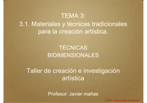 3.1. Materiales y técnicas tradicionales para la creación artística