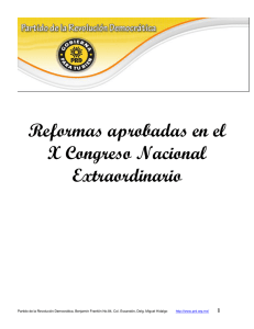 Reformas aprobadas en el X Congreso Nacional Extraordinario