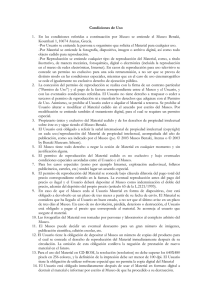 Condiciones de Uso 1. En las condiciones referidas a continuación