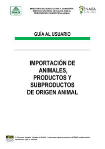 importación de animales, productos y subproductos de
