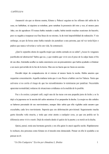 CAPÍTULO 6 Amaneció sin que se dieran cuenta, Kitano y Palucci