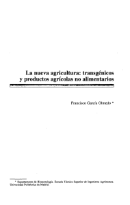 La nueva agricultura: transgénicos y productos agrícolas no