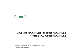 Tema 7. Gastos Sociales