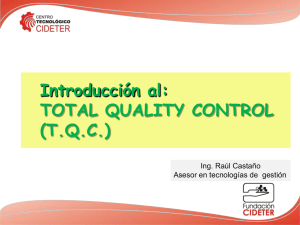 INTRODUCCIÓN AL T.Q.C. (Total Quality Control)