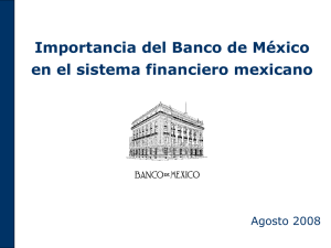 Importancia del Banco de México en el Sistema Financiero Mexicano