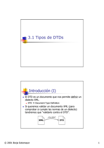 3.1 Tipos de DTDs Introducción (I)
