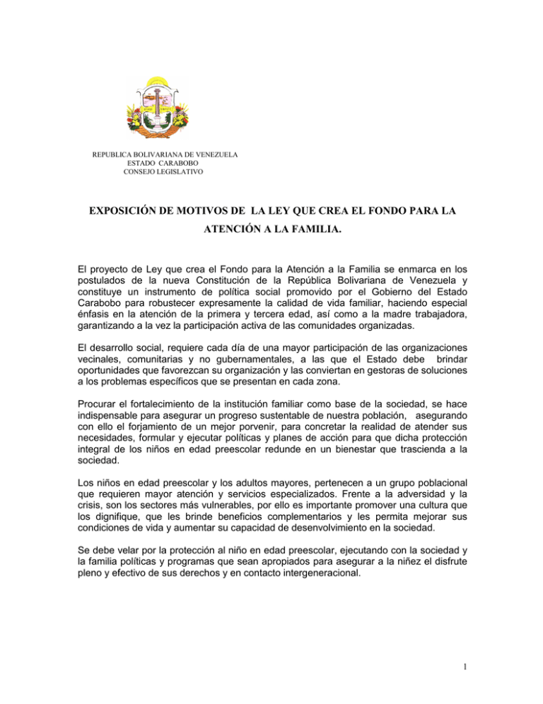 EXPOSICIÓN DE MOTIVOS DE LA LEY QUE CREA EL FONDO