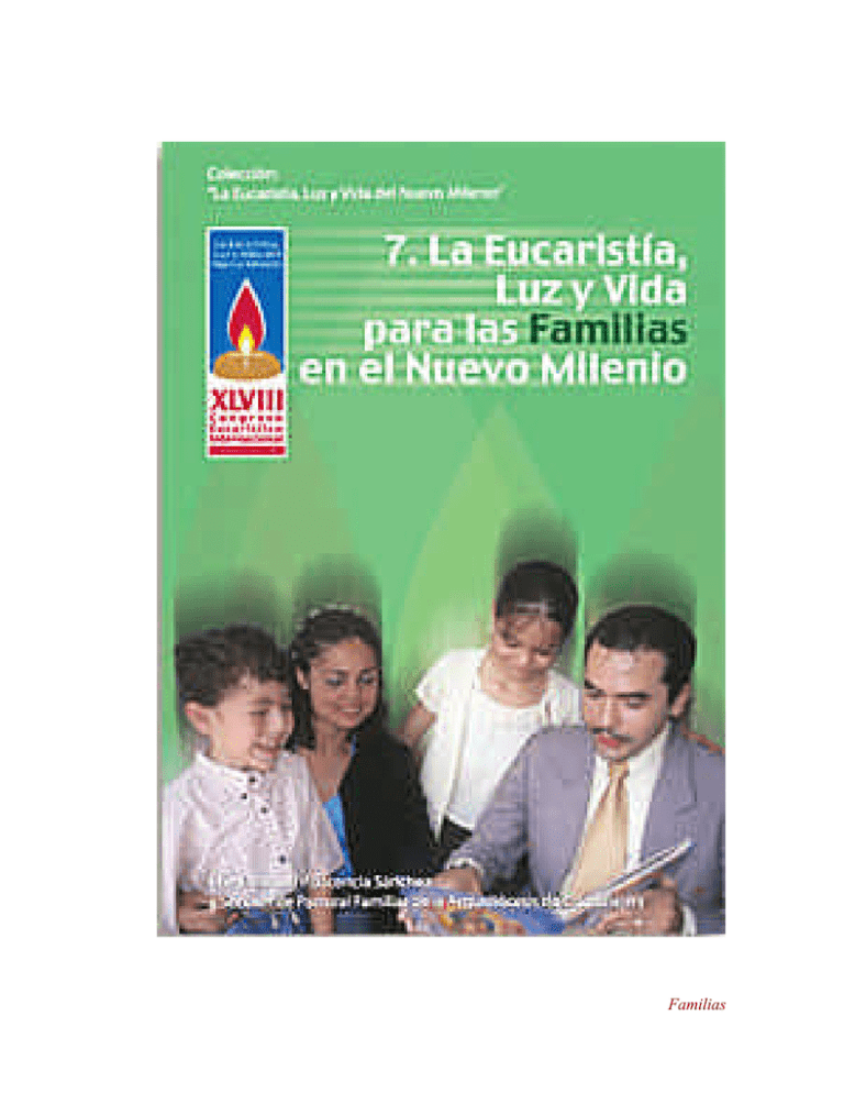 7. La Eucaristía, Luz Y Vida Para Las Familias