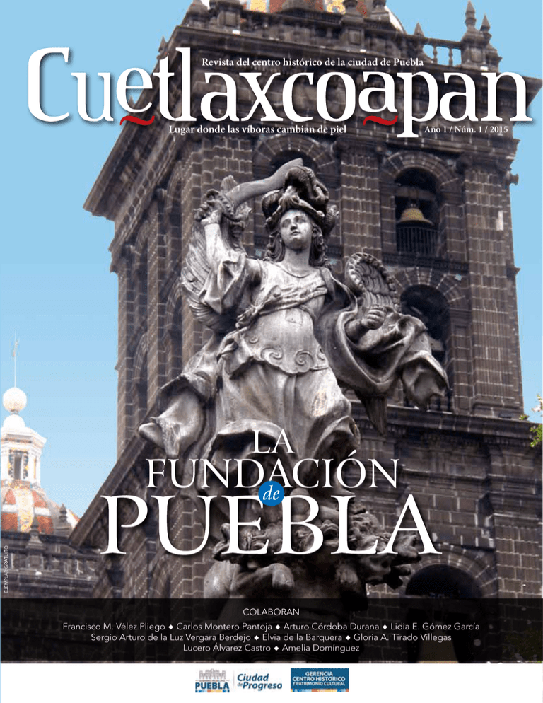 Revista Del Centro Histórico De La Ciudad De Puebla Lugar Donde Las