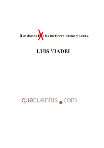 Viadel, Luis - Los Dioses no las prefieren rubias