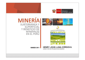 MINERÍA SUBTERRANEA Y SUPERFICIAL EN EL PERÚ