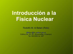 Introducción a la Física Nuclear