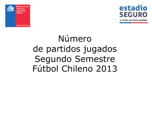 Número de partidos jugados Segundo Semestre Fútbol Chileno 2013