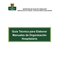 Guía Técnica para Elaborar Manuales de Organización Hospitalaria