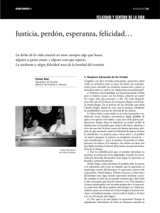 Justicia, perdón, esperanza, felicidad