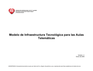 Modelo de Infraestructura Tecnológica para las Aulas Telemáticas