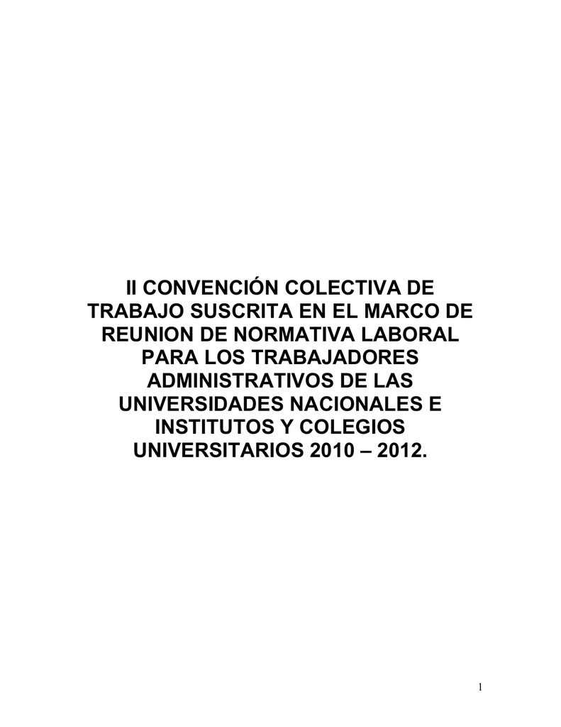 II CONVENCIÓN COLECTIVA DE TRABAJO SUSCRITA EN EL