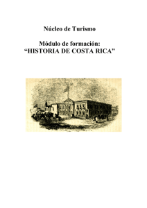 HISTORIA DE COSTA RICA - Instituto Nacional de Aprendizaje