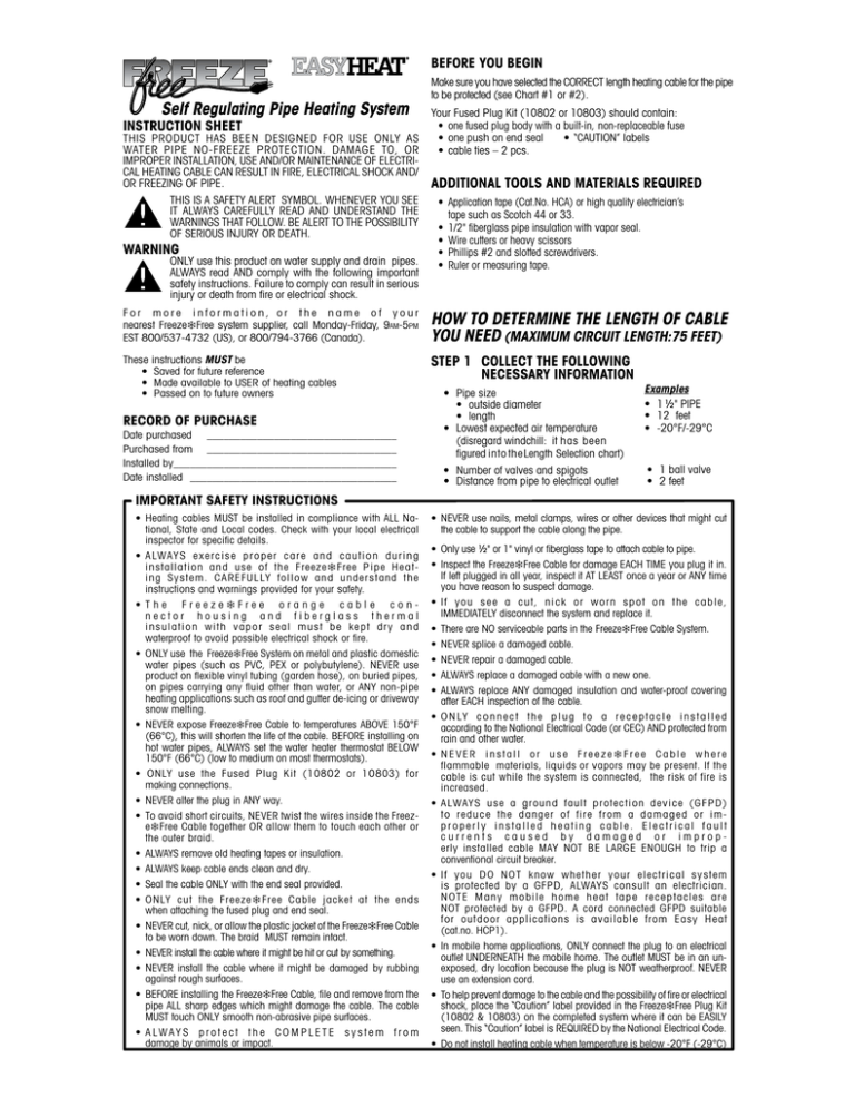 HOW TO DETERMINE THE LENGTH OF CABLE Self Regulating