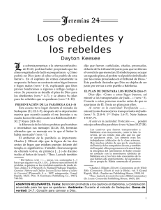 Los obedientes y los rebeldes (Jer. 24)