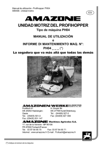 UNIDAD MOTRIZ DEL PROFIHOPPER Tipo de máquina PH04