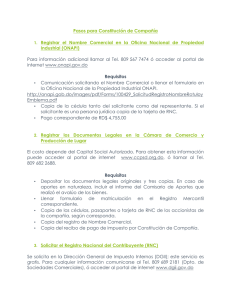 Pasos para Constitución de Compañía 1. Registrar el - CEI-RD