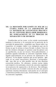 xii. la rescisión por lesión en más de la cuarta parte en la liquidación