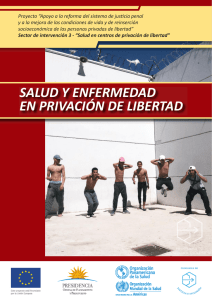 SALUD Y ENFERMEDAD EN PRIVACIÓN DE LIBERTAD