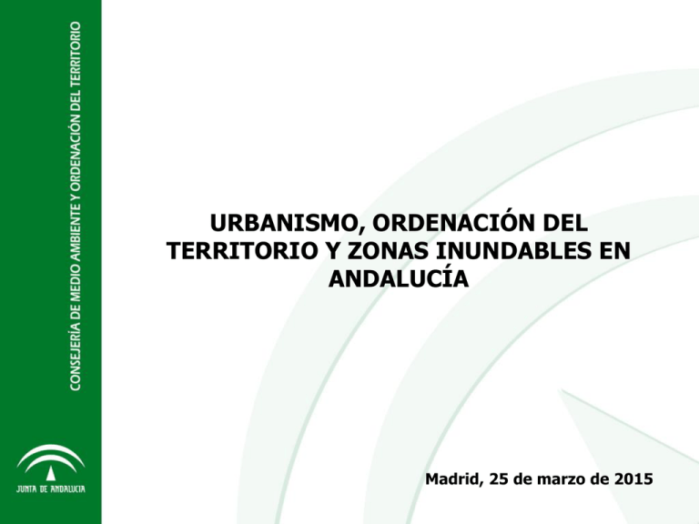 Urbanismo, Ordenación Del Territorio Y Zonas Inundables En El