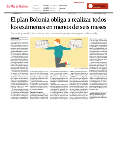 El plan Bolonia obliga a realizar todos los exámenes en menos de
