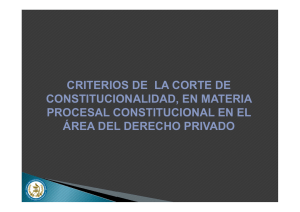 criterios de la corte de constitucionalidad, en materia procesal