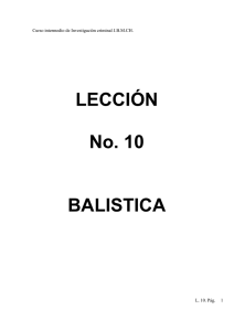 LECCIÓN No. 10 BALISTICA
