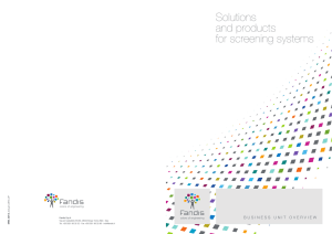Solutions and products for screening systems