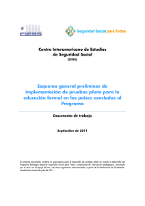 Esquema general preliminar de implementación de pruebas piloto