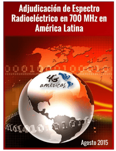 Adjudicación de espectro radioeléctrico en 700 MHz