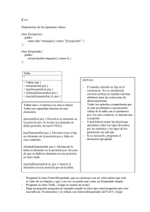 Disponemos de las siguientes clases: class Excepcion{ public: const