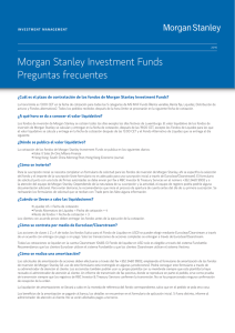 Morgan Stanley Investment Funds Preguntas frecuentes