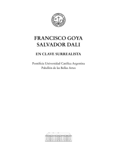 Francisco Goya salvador dali - Universidad Católica Argentina