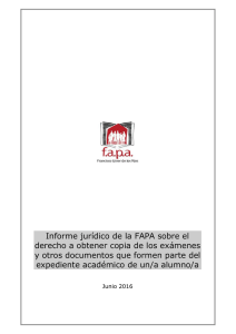 Informe jurídico FAPA derecho obtener copias exámenes y otros