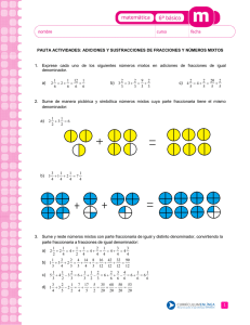 Adiciones y sustracciones de fracciones y números mixtos