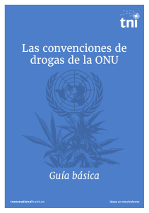 Las convenciones de drogas de la ONU
