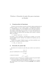 Práctica 4: Iteración de punto fijo para ecuaciones no lineales