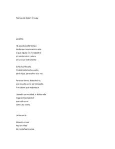 Poemas de Robert Creeley La colina Ha pasado cierto tiempo