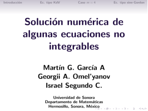 Solución numérica de algunas ecuaciones no integrables - UAM-I