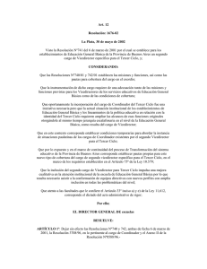 Art. 12 Resolución: 1676-02 La Plata, 30 de mayo de 2002 Visto la