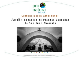 Comunicación Ambiental Jardín Botánico de Plantas Sagradas de