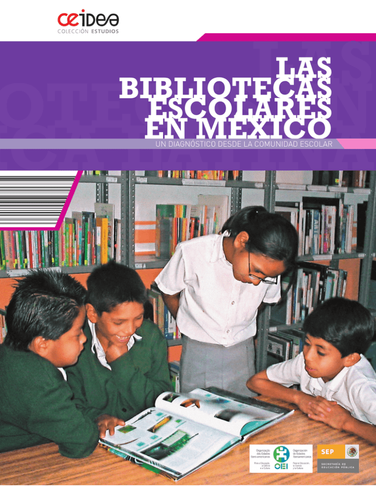 Las Bibliotecas Escolares En México