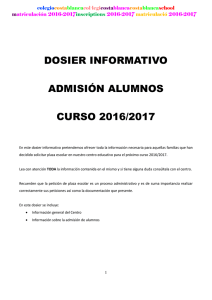 dosier informativo admisión alumnos curso 2016/2017
